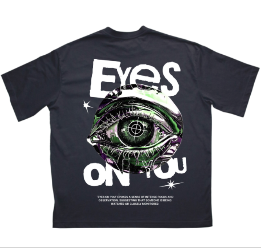 Унисекс Овърсайз тениска, дизайн на гърба "Eyes On You"