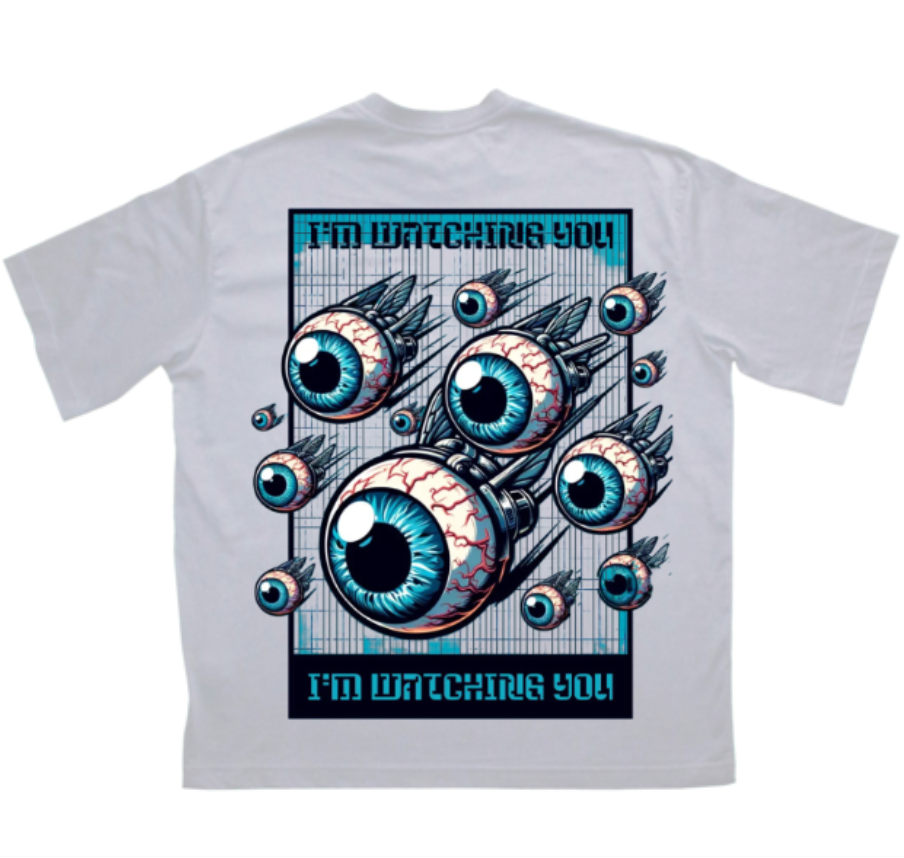 Унисекс Овърсайз тениска, дизайн отпред "I'm watching you"